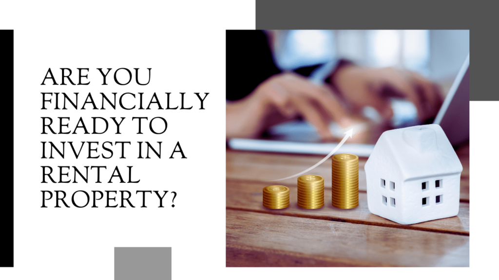 Are You Financially Ready to Invest in a Santa Rosa Rental Property? - Article Banner