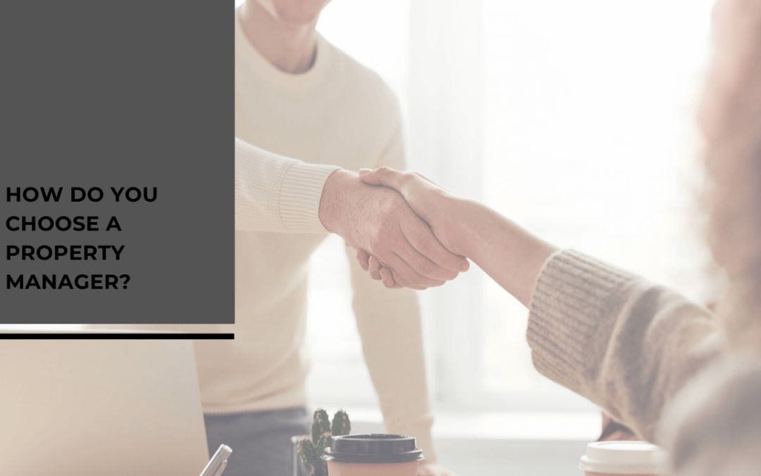 How Do You Choose a Santa Rosa Property Management Company?