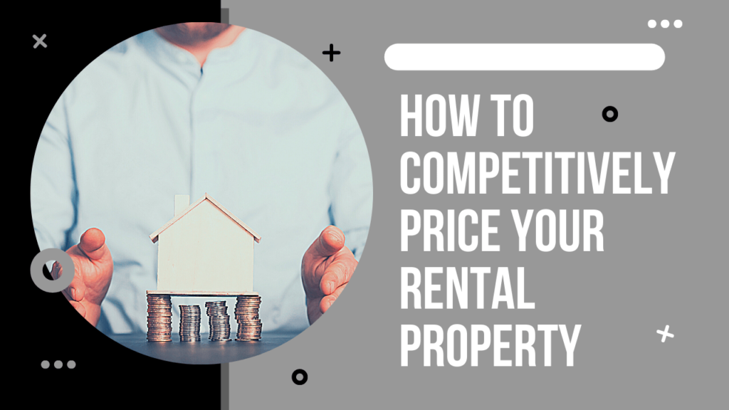 How to Competitively Price Your Santa Rosa Rental Property - Article Banner