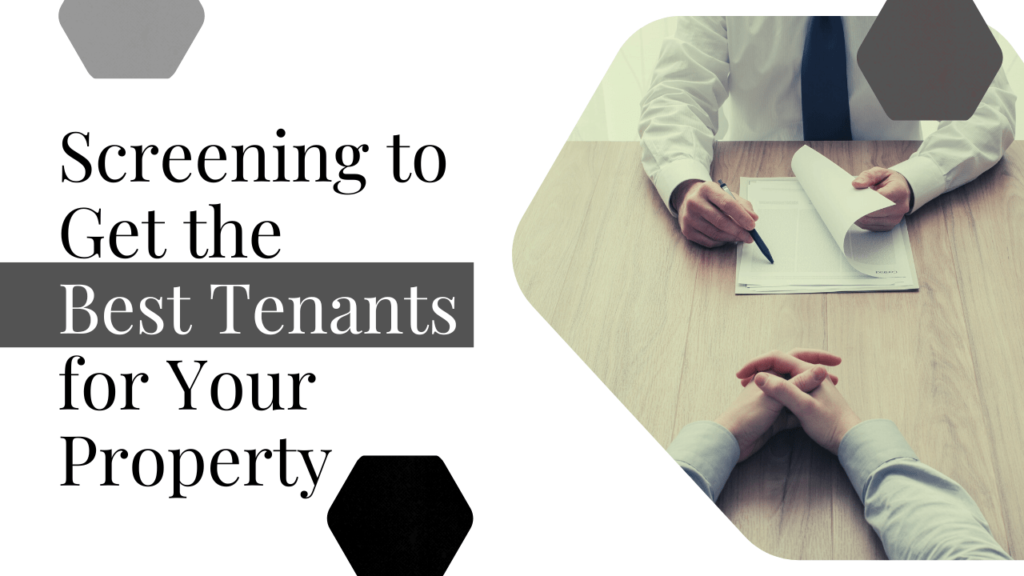 Screening to Get the Best Tenants for Your Santa Rosa Property - Article Banner