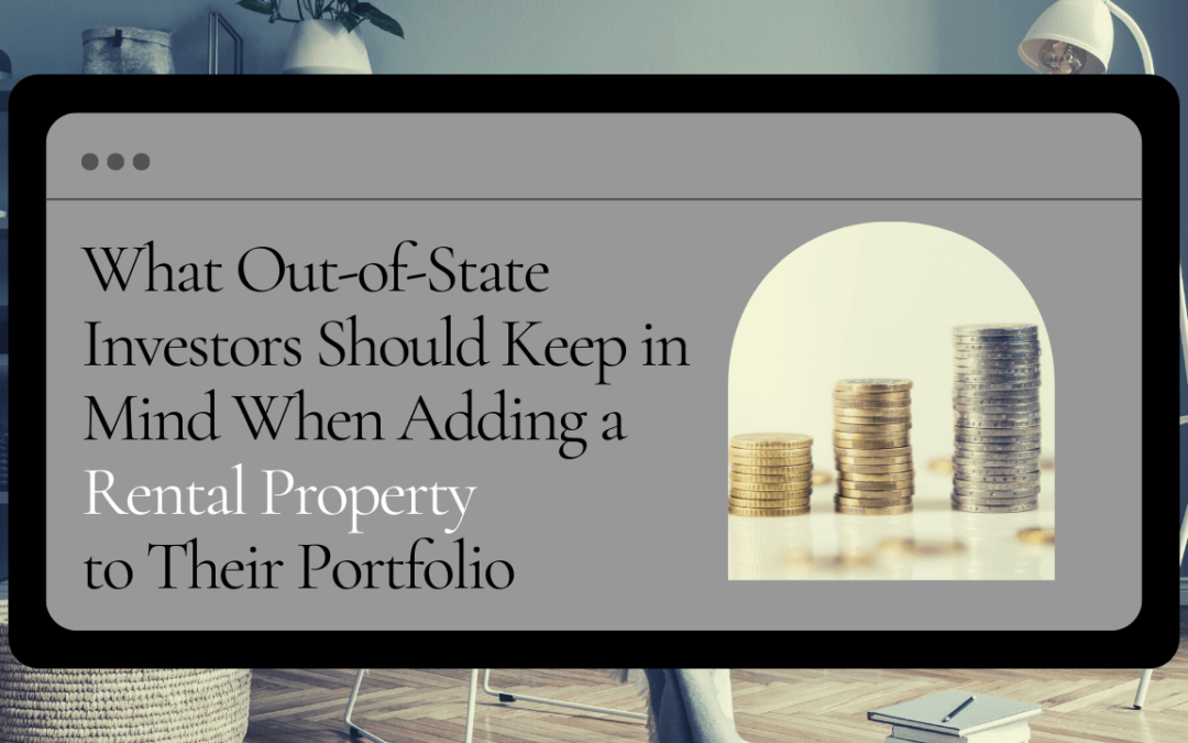 What Out-of-State Investors Should Keep in Mind When Adding a Santa Rosa Rental Property to Their Portfolio