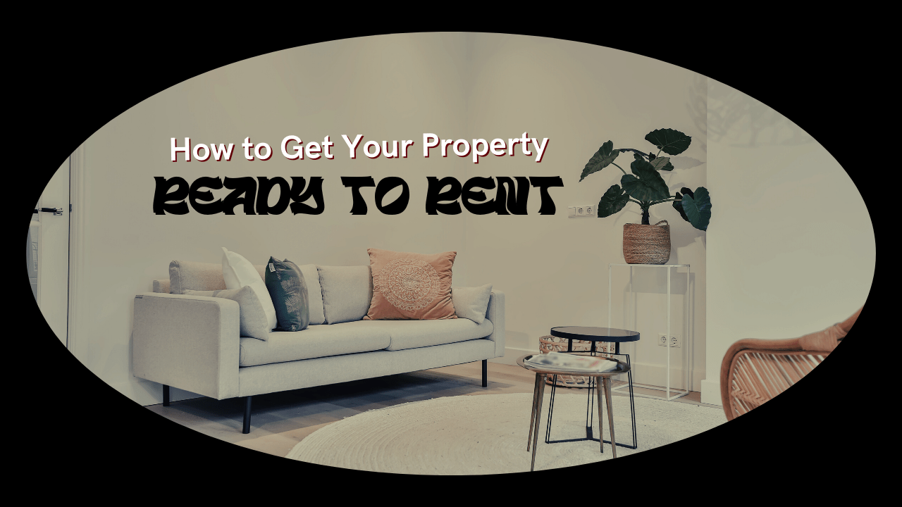 How to Get Your Santa Rosa Property Ready to Rent