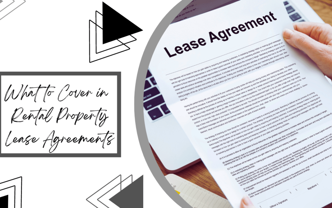 What to Cover in Santa Rosa Rental Property Lease Agreements