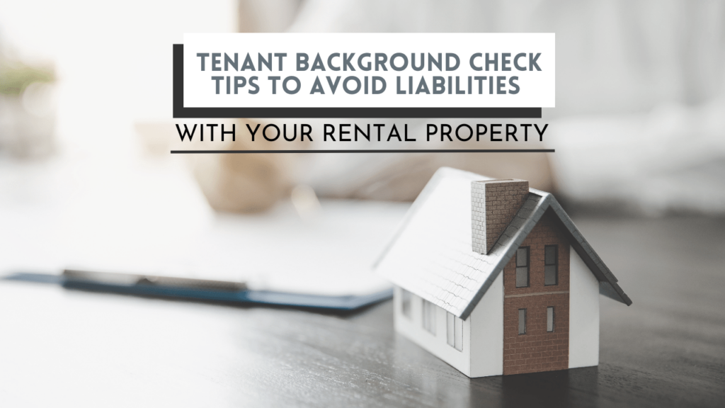 Tenant Background Check Tips to Avoid Liabilities with Your Santa Rosa Rental Property - Article Banner