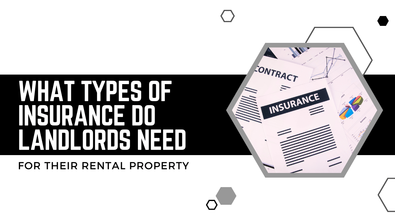 What Types of Insurance Do Landlords Need For Their Santa Rosa Rental Property?