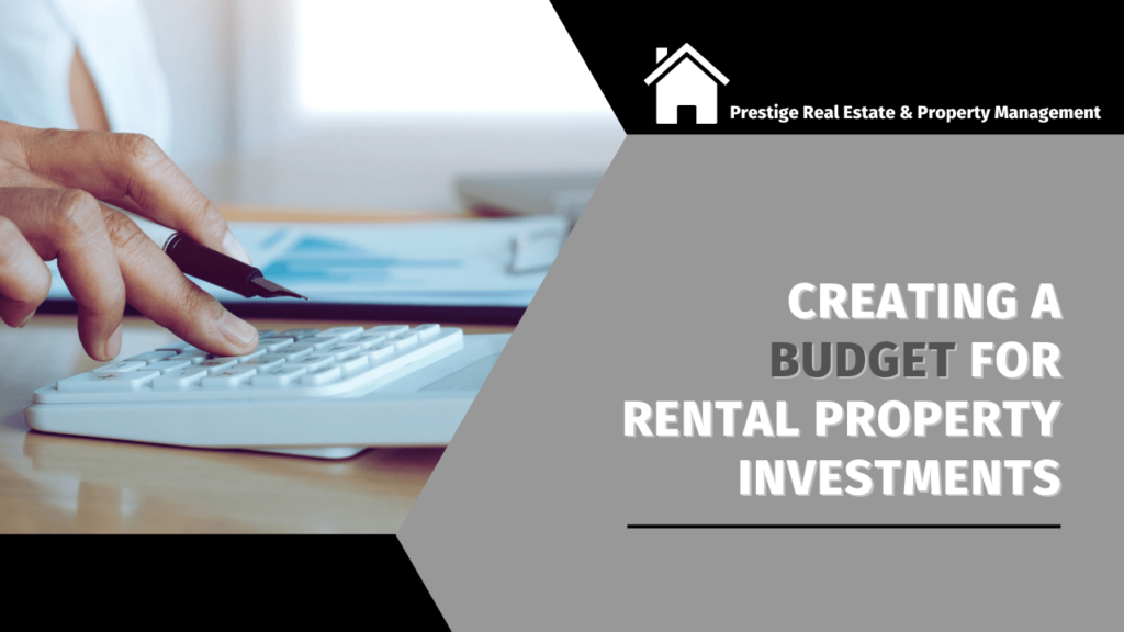 Creating a Budget for Santa Rosa Rental Property Investments - Article Banner