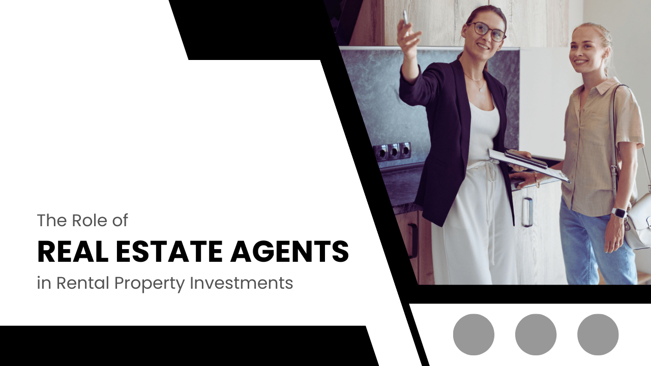 The Role of Real Estate Agents in Santa Rosa Rental Property Investments - Article Banner
