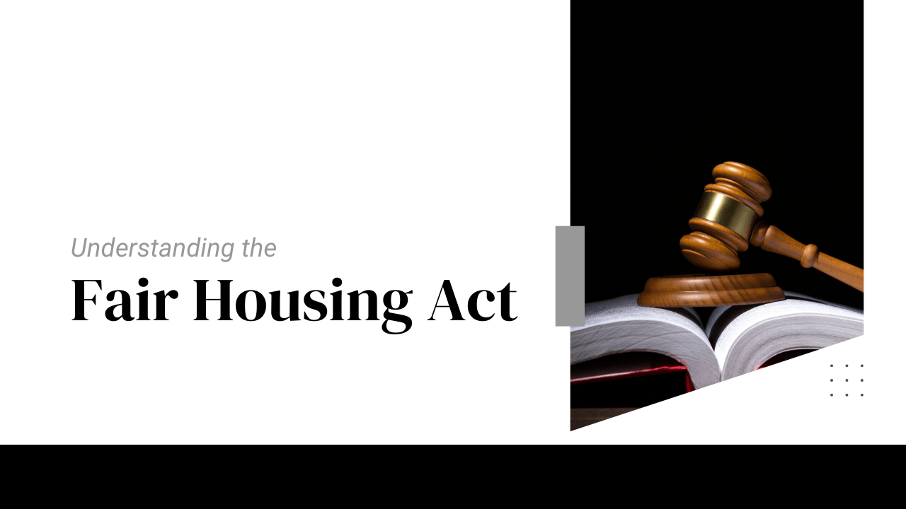 Understanding the Fair Housing Act for Santa Rosa Landlords