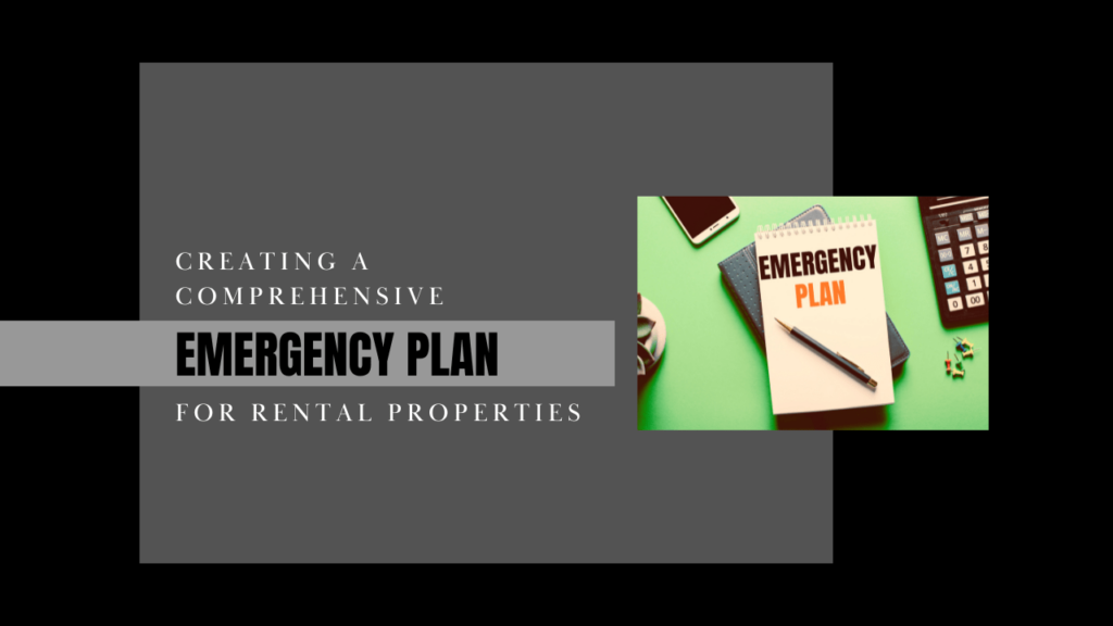 Creating a Comprehensive Emergency Plan for Santa Rosa Rental Properties - Article Banner