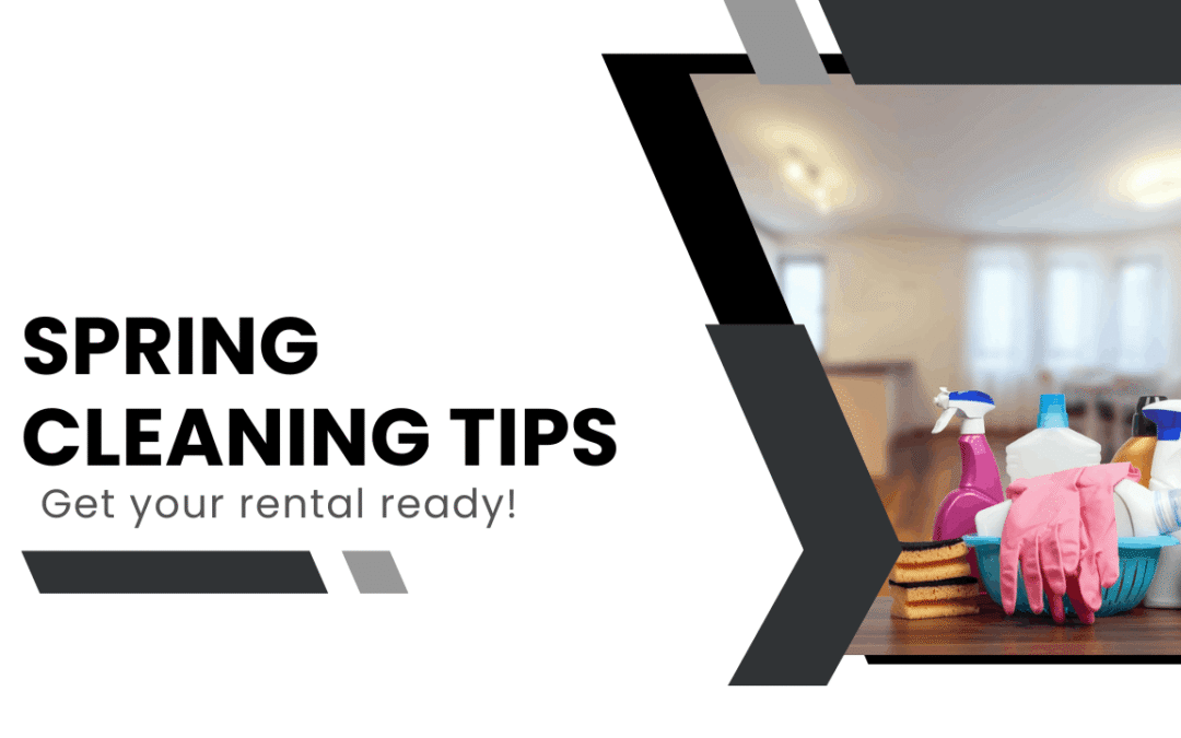 Spring Cleaning Tips for Rental Properties