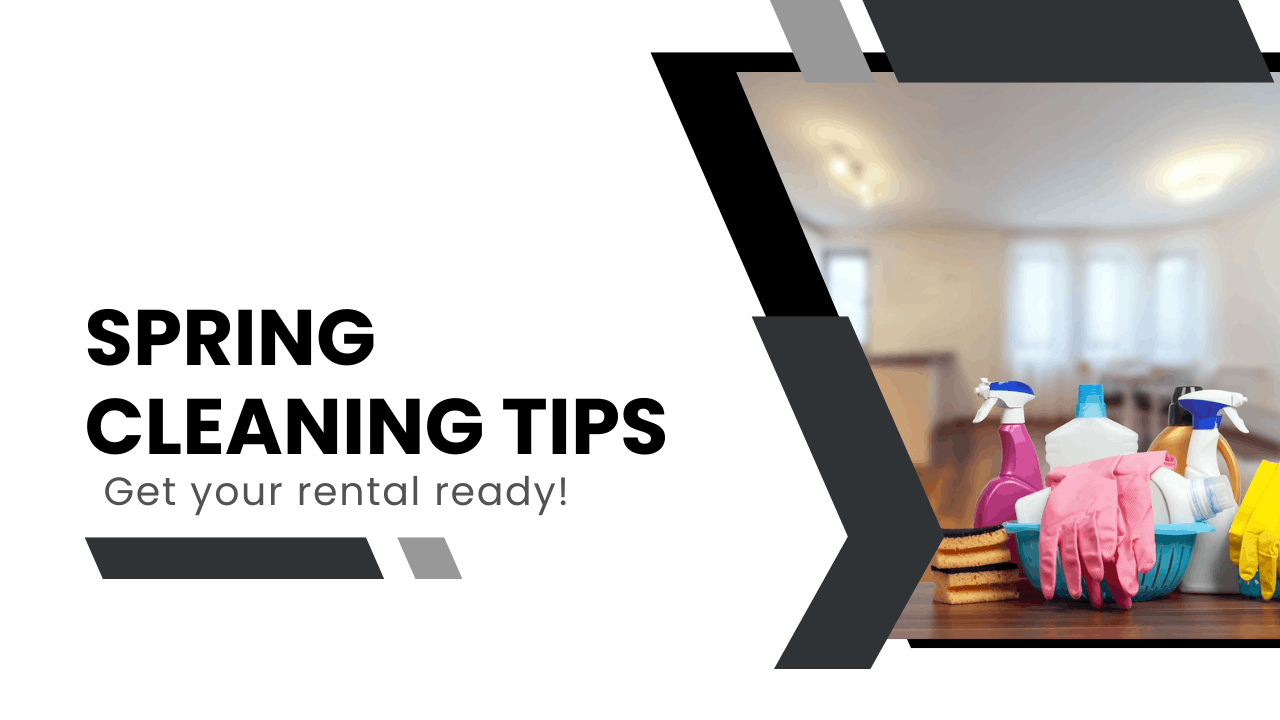 Spring Cleaning Tips for Rental Properties