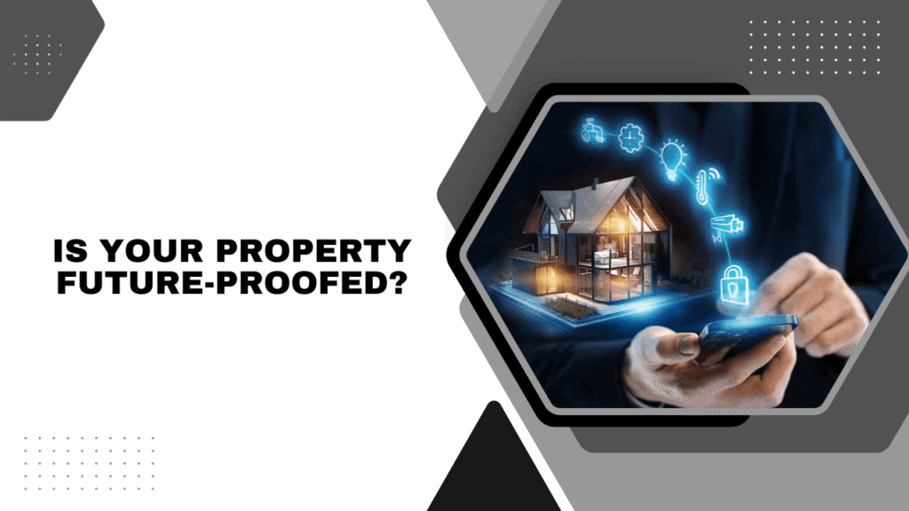 Smart Upgrades for Tomorrow’s Santa Rosa Rentals Is Your Santa Rosa Property Future-Proofed? - Article Banner