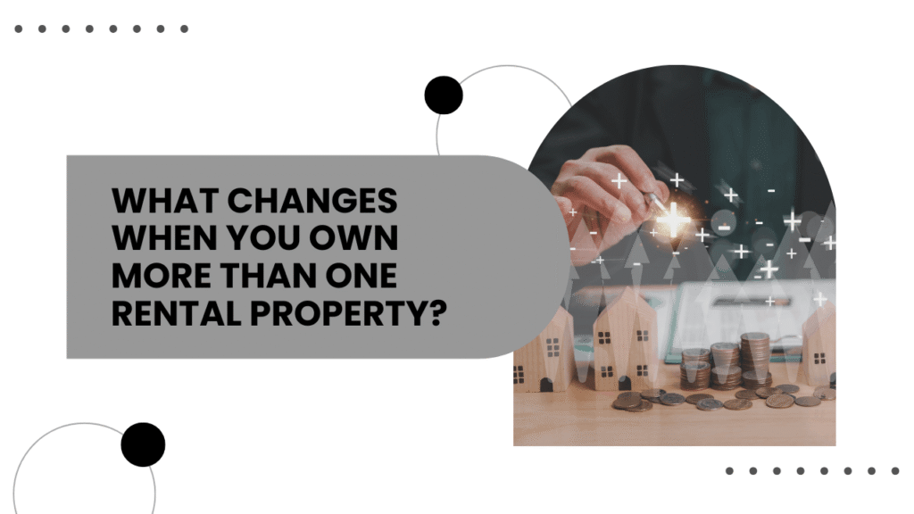 What Changes When You Own More Than One Rental Property in Sonoma County? - Article Banner