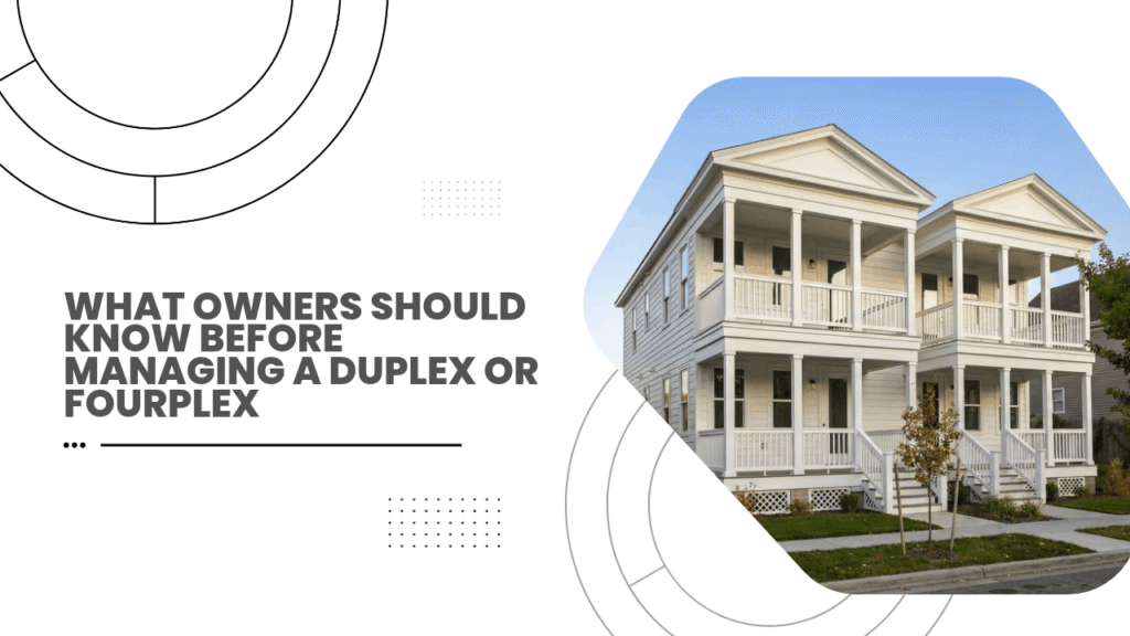 What Owners Should Know Before Managing a Duplex or Fourplex in Sonoma County - Article Banner